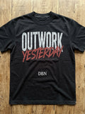 DBN — Outwork Yesterday Tee