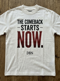 DBN — The Comeback Starts Now Tee